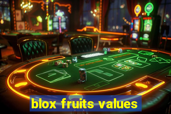 blox fruits values